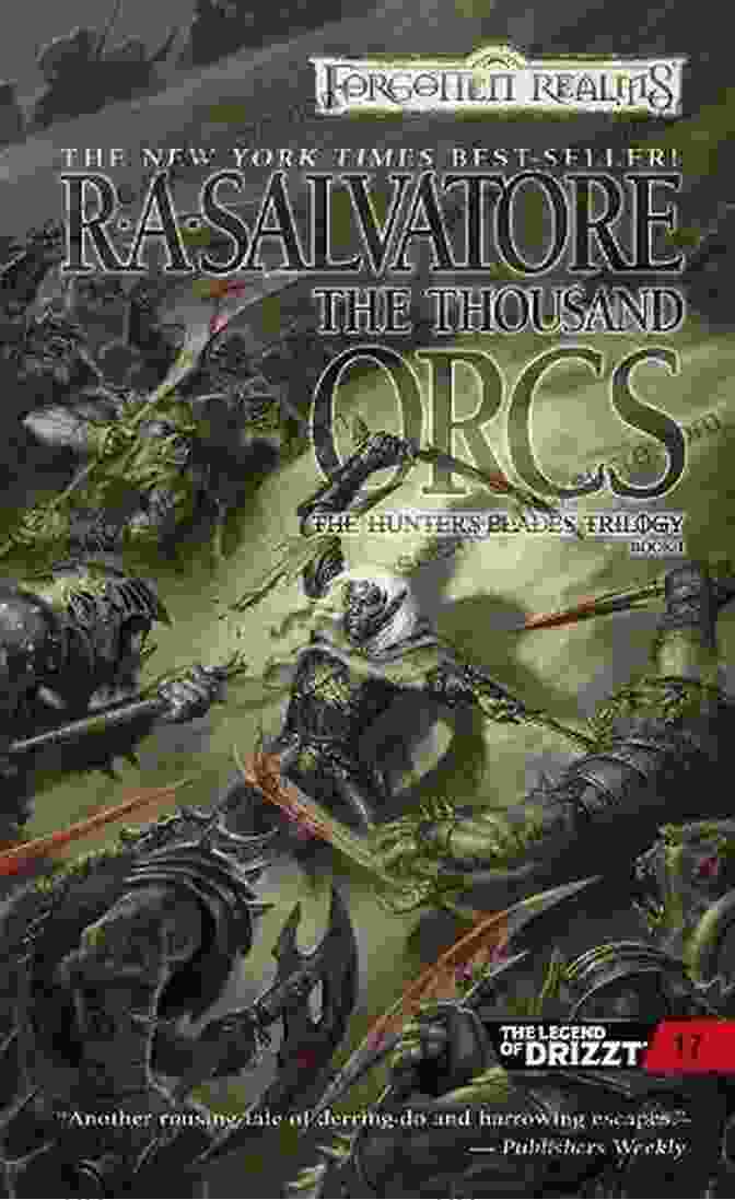 Cover Art For The Thousand Orcs By R.A. Salvatore The Thousand Orcs (The Legend Of Drizzt 17)