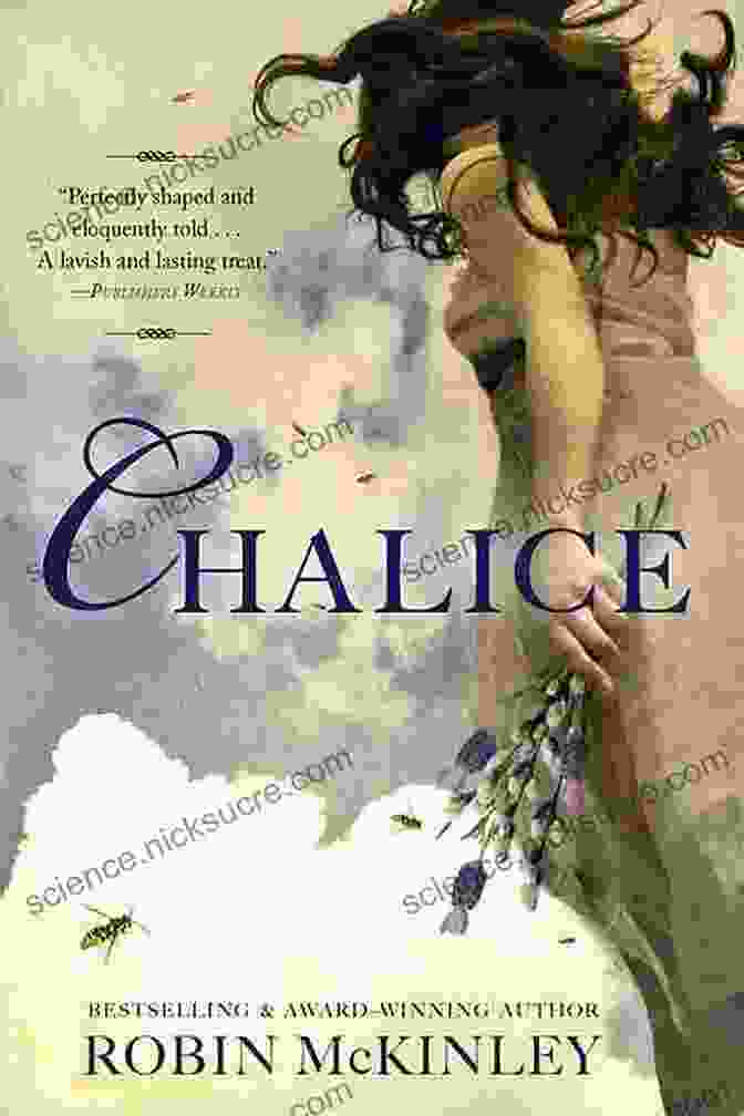 Cover Of The Book 'Chalice' By Robin McKinley Chalice Robin McKinley