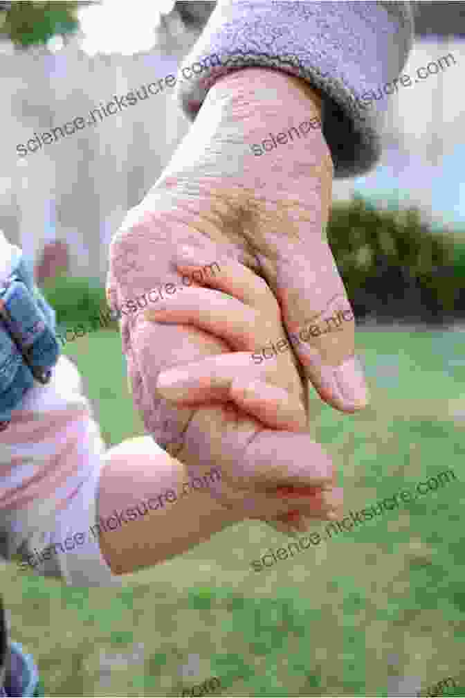 Grandmother And Grandfather Holding Hands Love Gramma: A Grandmother S Advice On Life Love And Finding Yourself