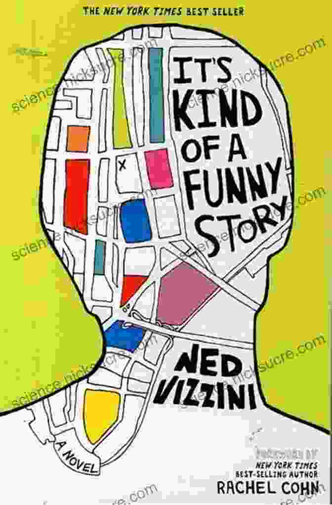 It's Kind Of A Funny Story By Ned Vizzini Breaking Free: A Compilation Of Short Stories On Mental Illness And Ways To Handle Them