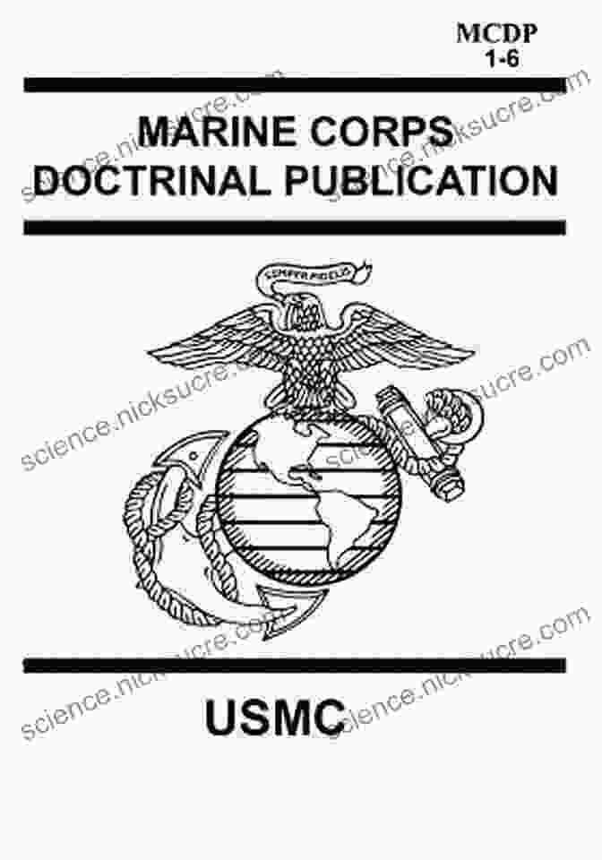 Marine Corps Doctrinal Publication MCDP Warfighting, April 2024 Marine Corps Doctrinal Publication MCDP 1 Warfighting April 2024