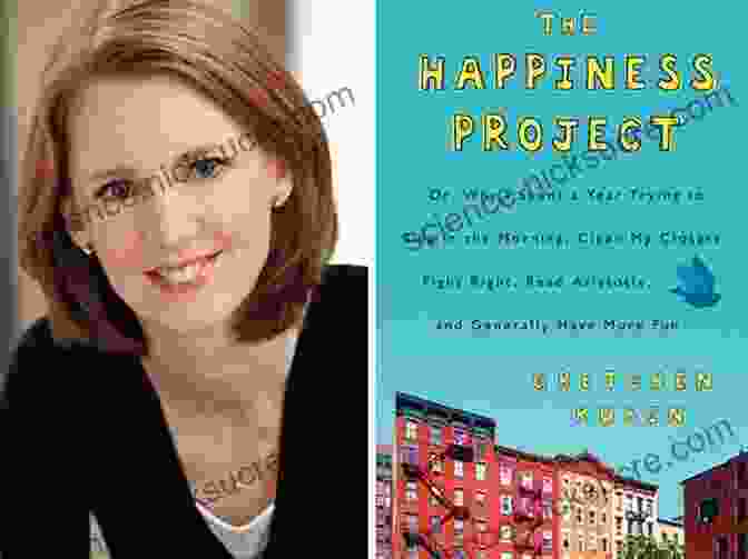 The Happiness Project By Gretchen Rubin Breaking Free: A Compilation Of Short Stories On Mental Illness And Ways To Handle Them