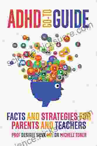 ADHD Go To Guide : Facts and strategies for parents and teachers