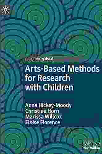 Arts Based Methods for Research with Children (Studies in Childhood and Youth)