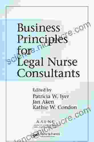 Business Principles for Legal Nurse Consultants