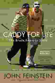 Caddy For Life: The Bruce Edwards Story