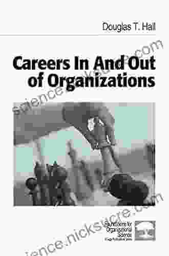 Careers In And Out Of Organizations (Foundations For Organizational Science 107)