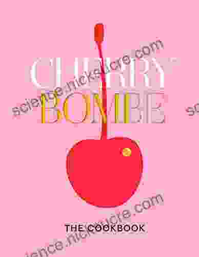 Cherry Bombe: The Cookbook Kerry Diamond