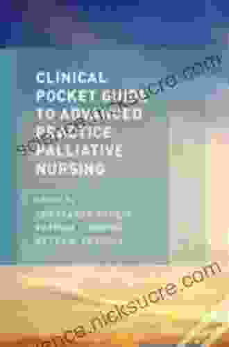 Clinical Pocket Guide To Advanced Practice Palliative Nursing