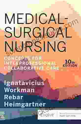 Clinical Companion For Medical Surgical Nursing E Book: Concepts For Interprofessional Collaborative Care