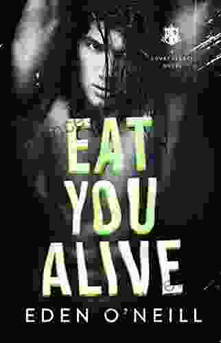 Eat You Alive: A Dark College Bully Romance (Court Legacy 4)