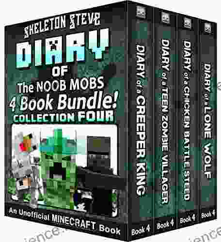 Diary Minecraft Skeleton Steve The Noob Mobs Collection 4: Unofficial Minecraft For Kids Teens Nerds Adventure Fan Fiction Noob Mobs Diaries Bundle Box Sets)