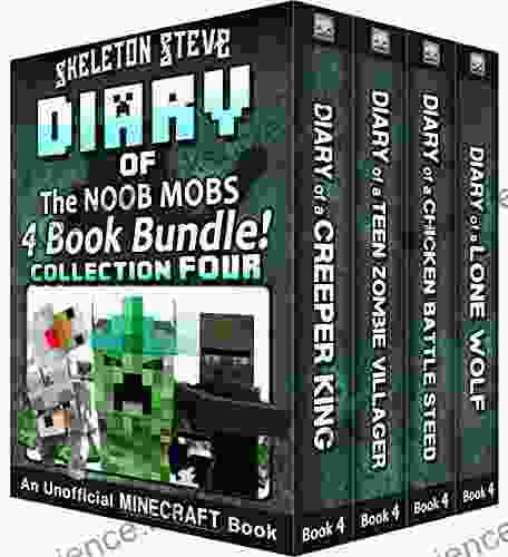 Diary Minecraft Skeleton Steve the Noob Mobs Collection 4: Unofficial Minecraft for Kids Teens Nerds Adventure Fan Fiction Noob Mobs Diaries Bundle Box Sets)