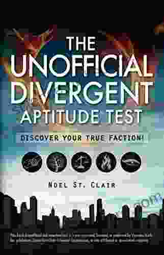 The Unofficial Divergent Aptitude Test: Discover Your True Faction