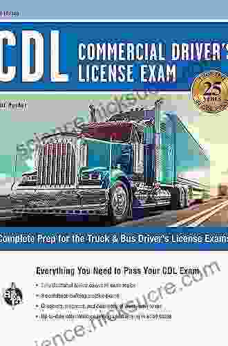 CDL Commercial Driver S License Exam 6th Ed : Everything You Need To Pass Your CDL Exam (CDL Test Preparation)