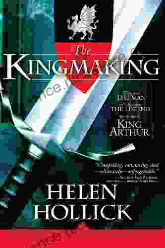 The Kingmaking: One Of The Pendragon S Banner Trilogy (Pendragon S Banner Trilogy Bk 1)