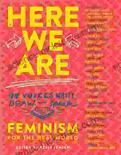 Here We Are: Feminism for the Real World