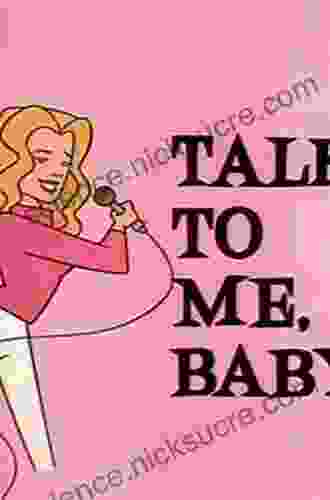 Talk to Me Baby : How You Can Support Young Children s Language Development Second Edition