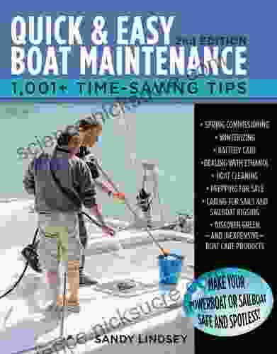 Quick and Easy Boat Maintenance 2nd Edition: 1 001 Time Saving Tips