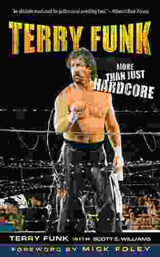 Terry Funk: More Than Just Hardcore