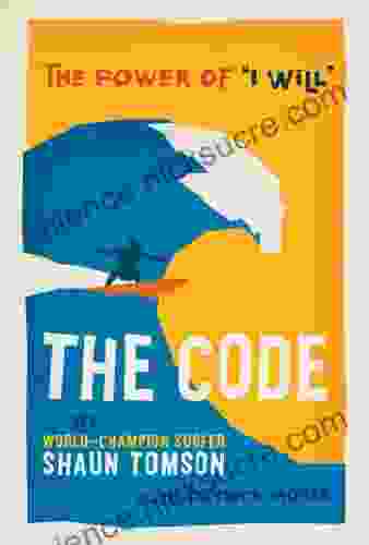 The Code: The Power of I Will