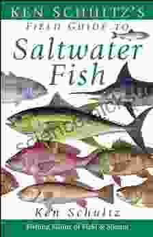 Ken Schultz S Field Guide To Saltwater Fish