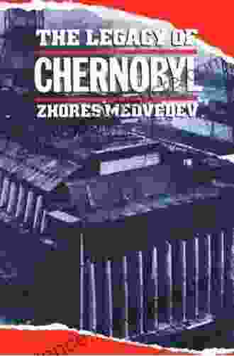 The Legacy Of Chernobyl LJ Andrews