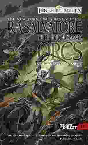 The Thousand Orcs (The Legend Of Drizzt 17)