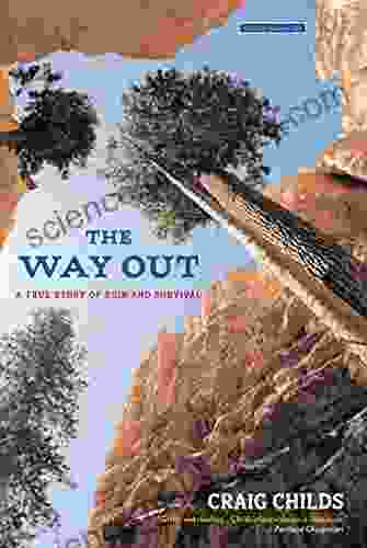 The Way Out: A True Story of Ruin and Survival