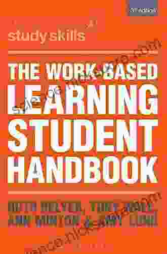 The Work Based Learning Student Handbook (Bloomsbury Study Skills)