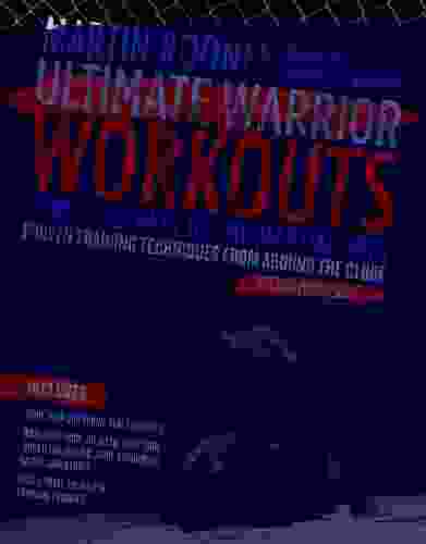 Ultimate Warrior Workouts (Training for Warriors): World Edition