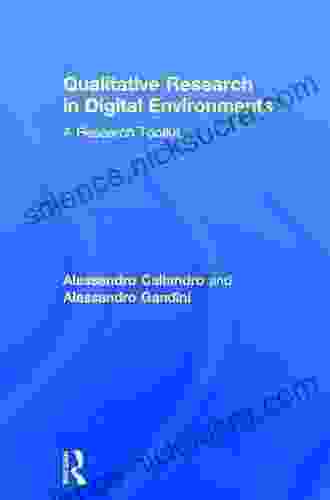 Qualitative Research in Digital Environments: A Research Toolkit