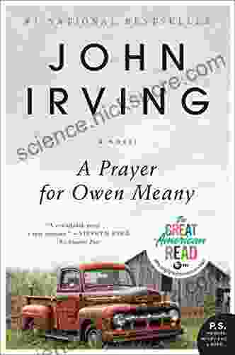 A Prayer For Owen Meany: A Novel